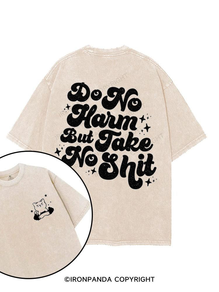 Do no harm but take no shit printed Gym Shirt