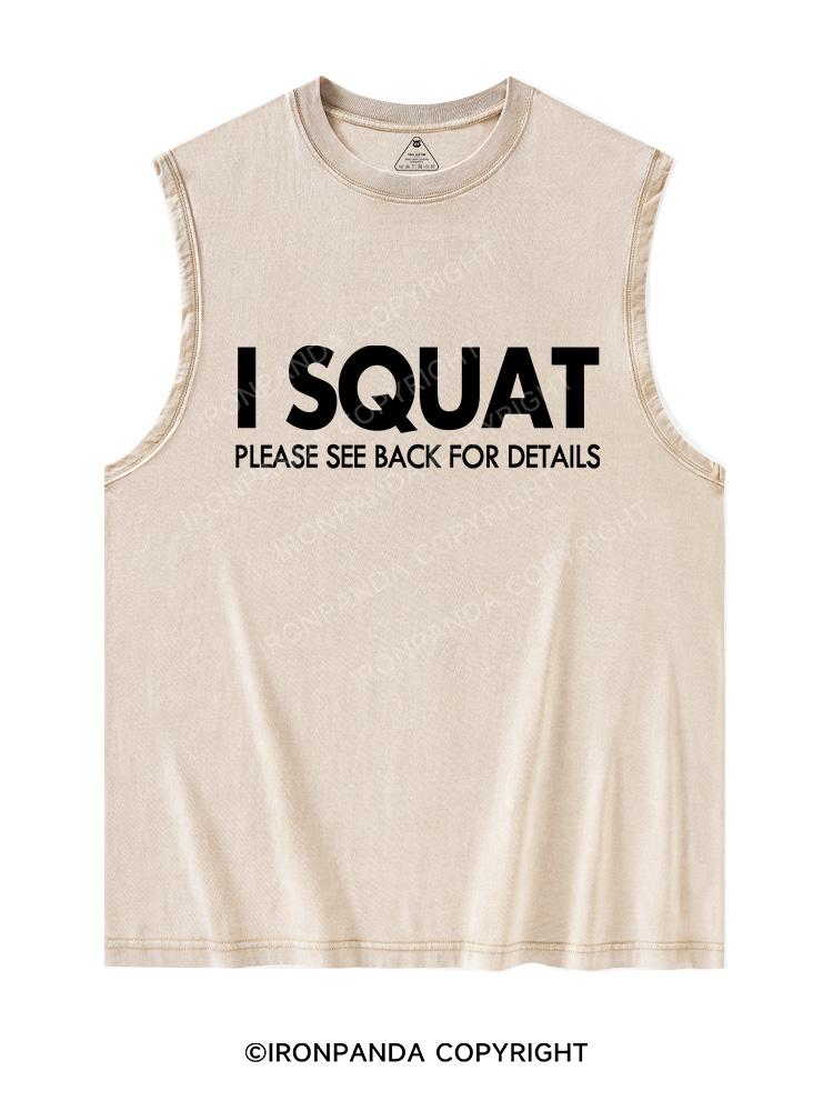 I SQUAT Washed Tank