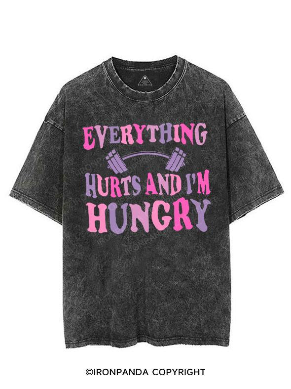 EVERYTHING HURTS AND I'M HUNGRY VINTAGE GYM SHIRT
