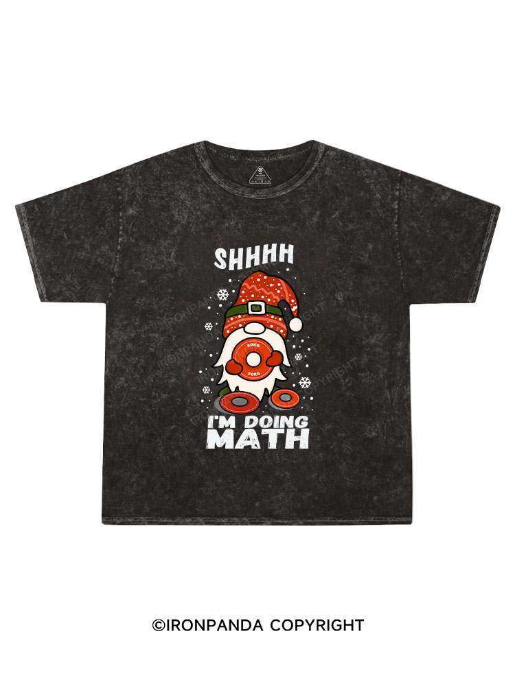SHHHH I'm Doing Math Kids Washed T-Shirt