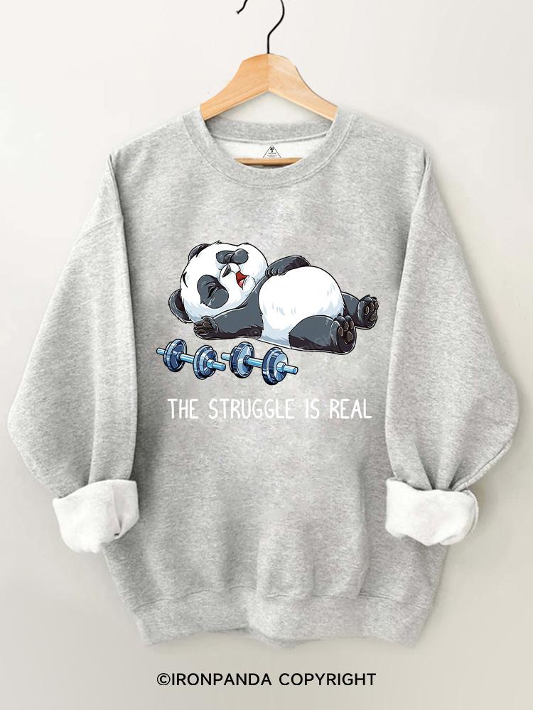 panda The Struggle Is Real  Gym Sweatshirt