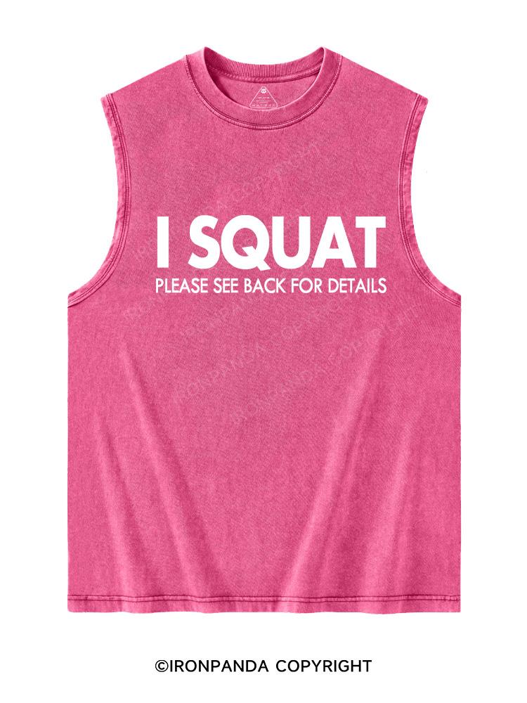 I SQUAT Washed Tank