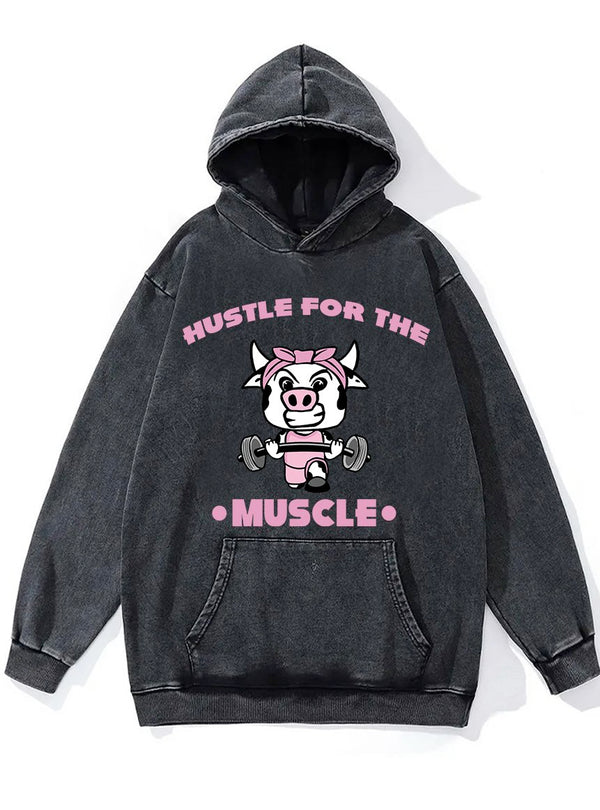Hustle for the Muscle Washed Gym Hoodie