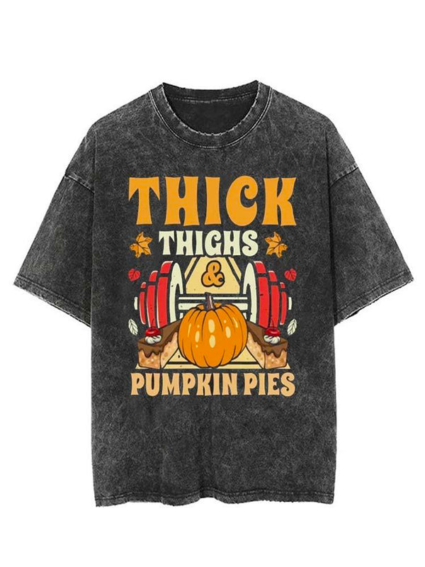 Thick Thighs Pumpkin Pies Vintage Gym Shirt