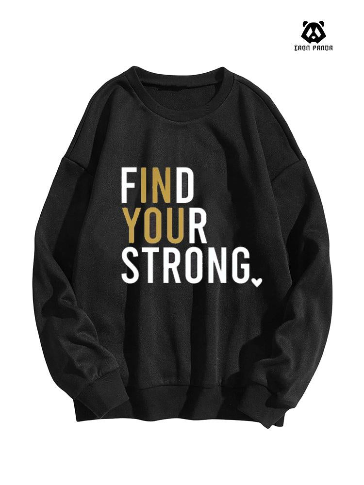 Find Your Strong Oversized Crewneck Sweatshirt