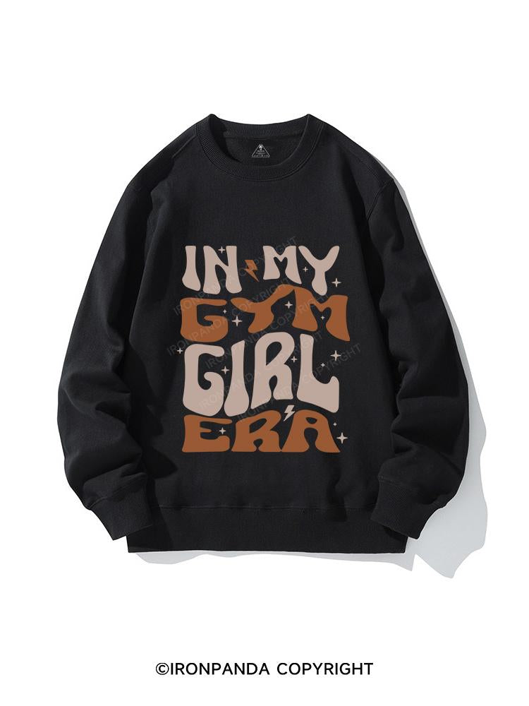 In My Gym Girl Era CREWNECK Sweatshirt