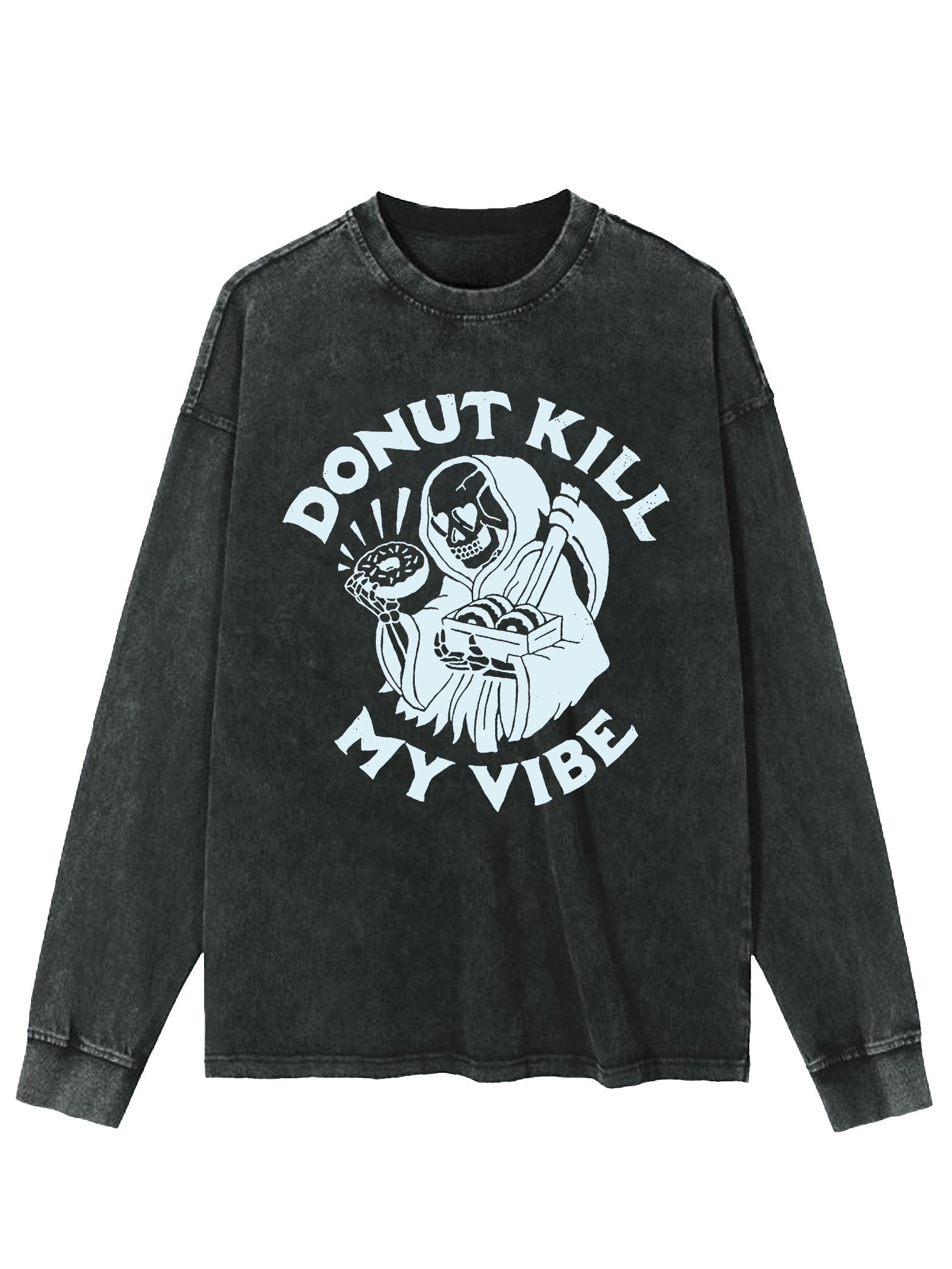 donut kill my vibe WASHED LONG SLEEVE SHIRT