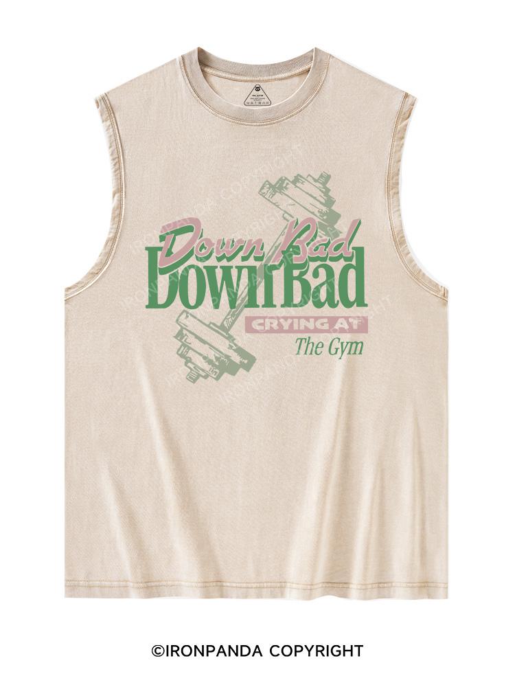 DOWN BAD CRYING AT THE GYM Washed Tank