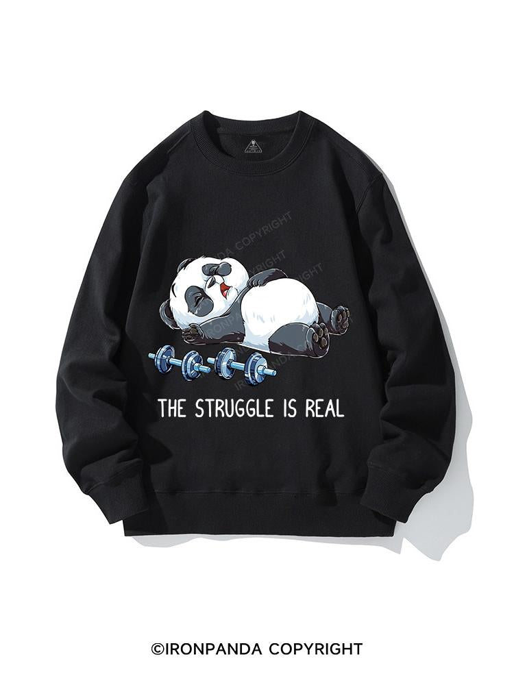 THE STRUGGLE IS REAL Vintage CREWNECK Sweatshirt