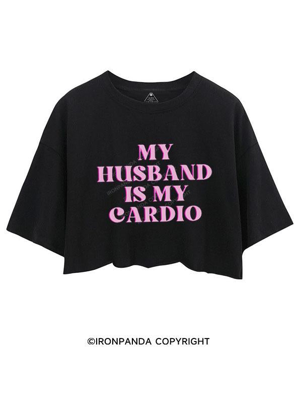 PINK MY HUSBAND IS MY CARDIO  CROP TOPS