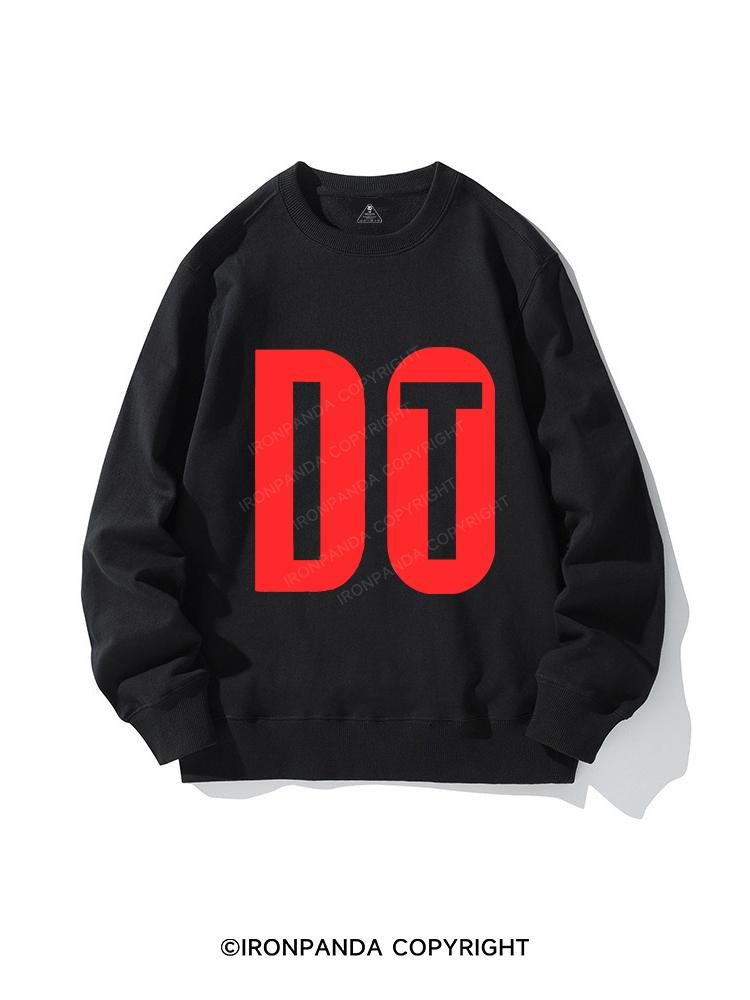 DO IT CREWNECK Sweatshirt