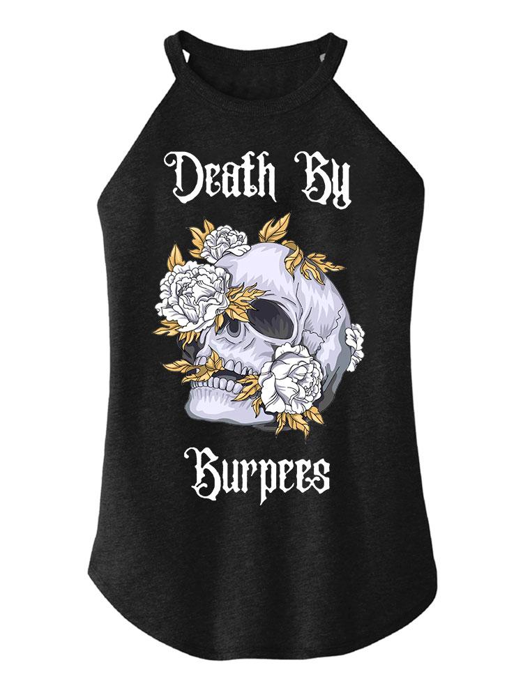 DEATH BY BURPEES Tri Rocker Cotton Tank