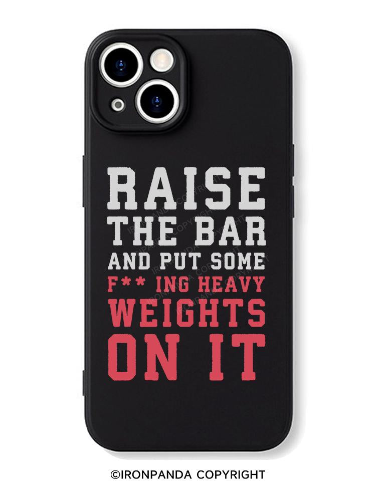 RAISE THE BAR  iPhone Case