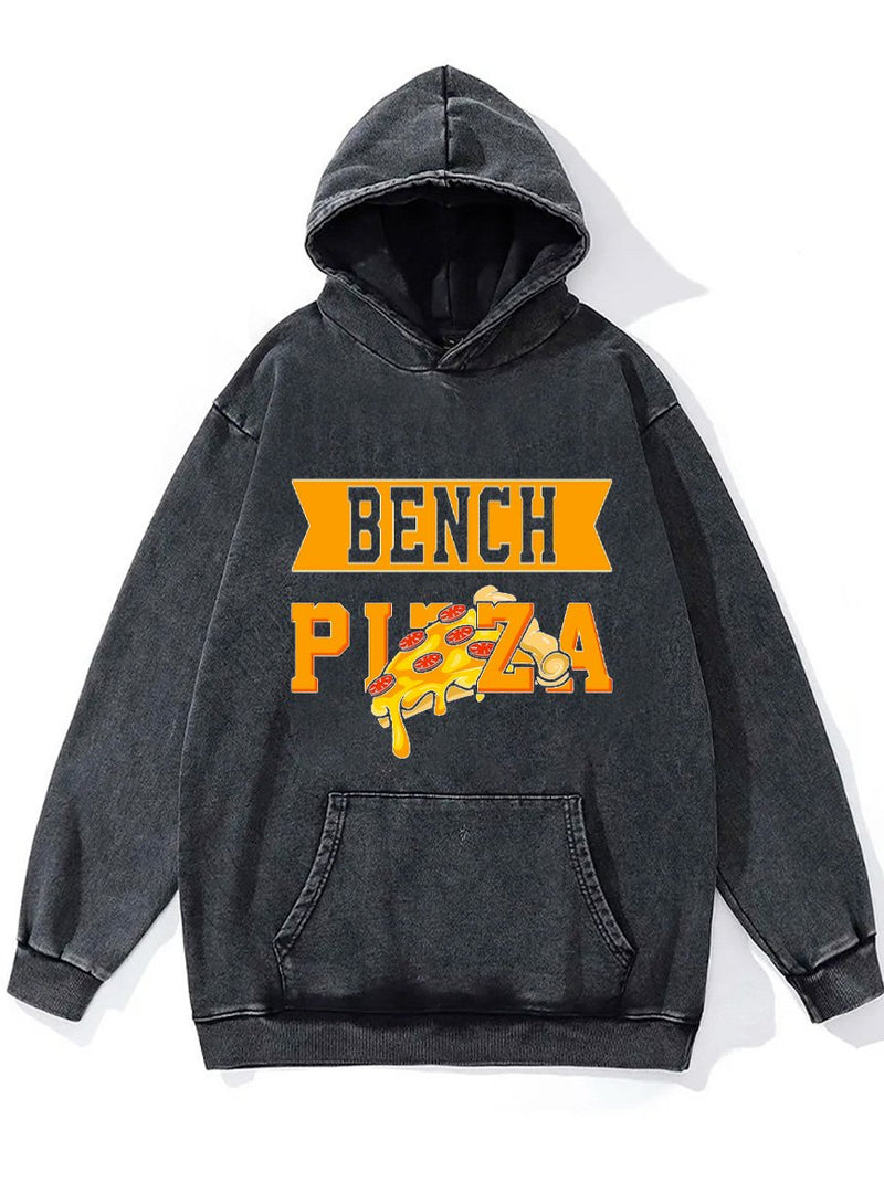bench pizza Washed Gym Hoodie