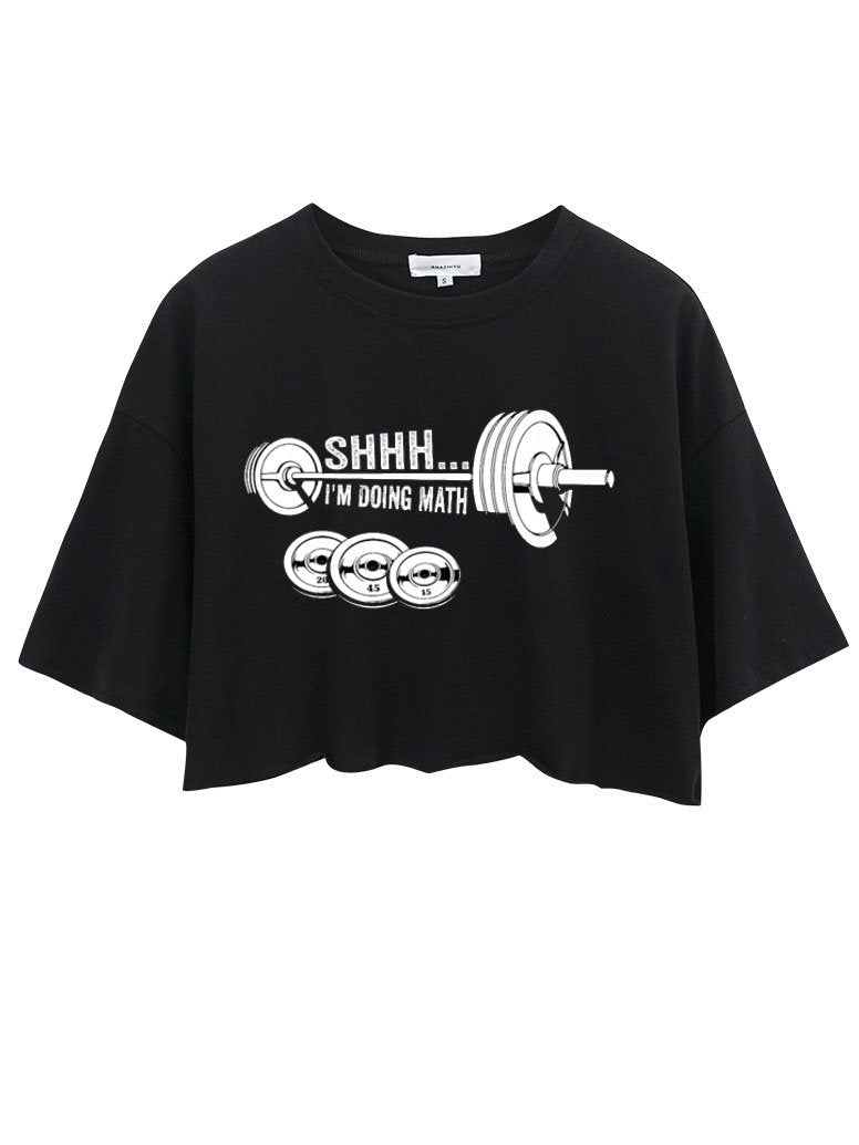 SHHHH I'M DOING MATH CROP TOPS
