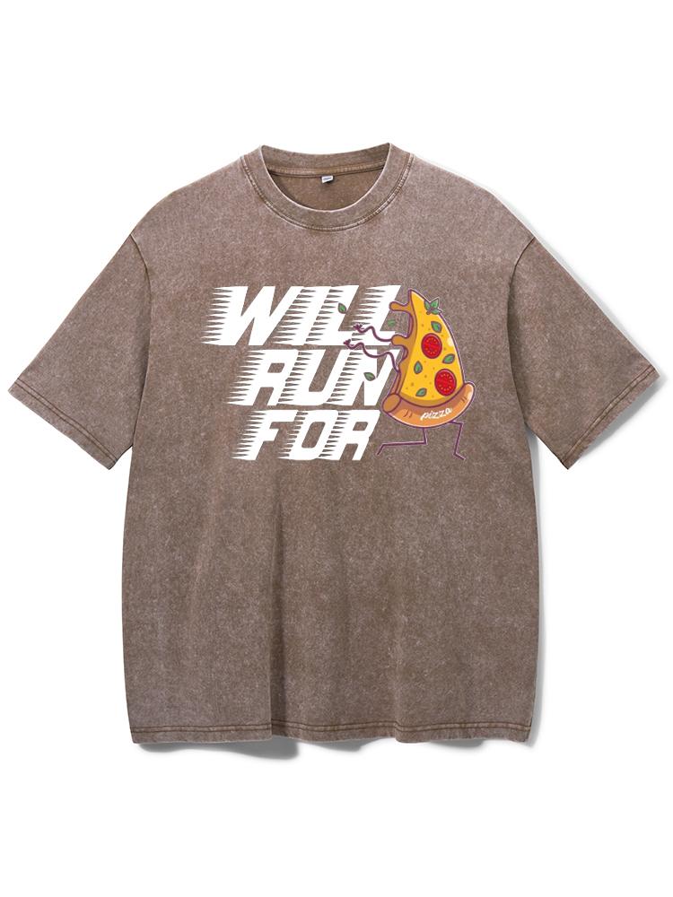 Will Run For Pizza Washed Gym Shirt