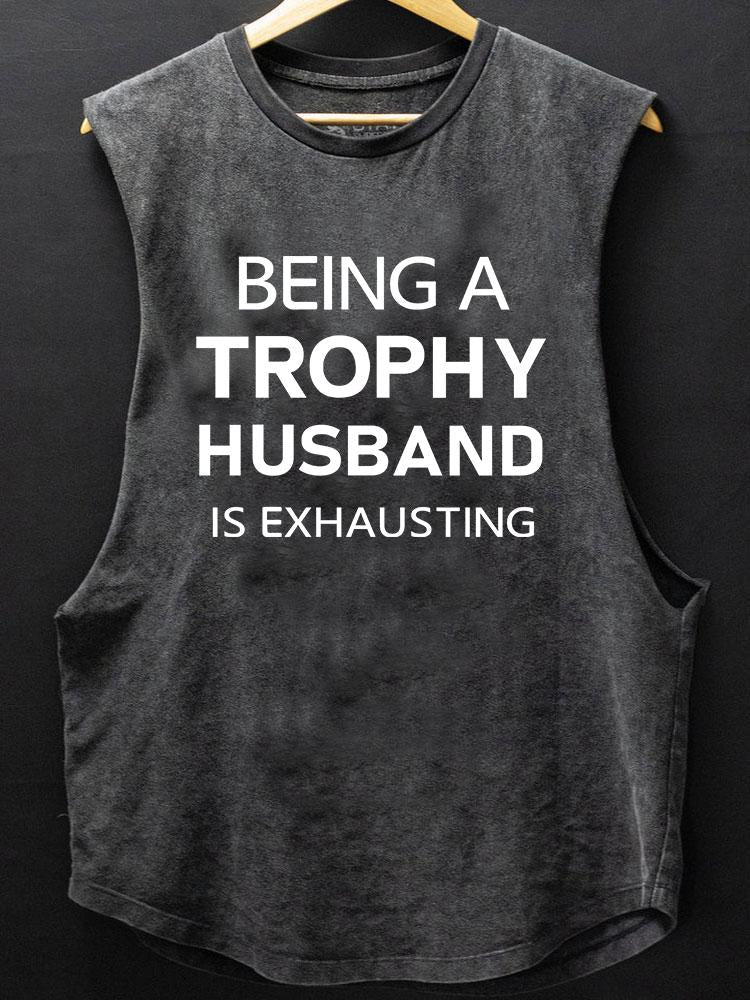 BEING A TROPHY HUSBAND BOTTOM COTTON TANK