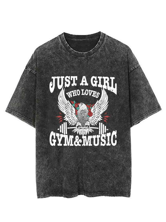 JUST A GIRL WHO LOVES MUSIC&GYM EAGLE VINTAGE GYM SHIRT
