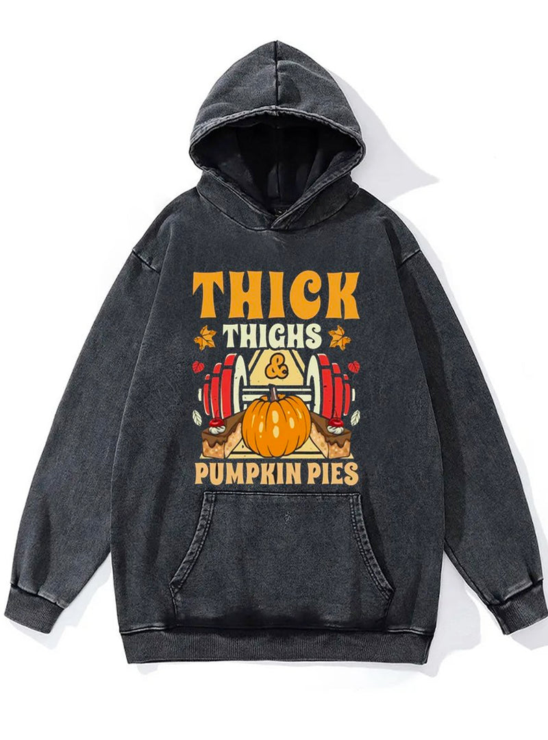 Thick Thighs Pumpkin Pies Washed Gym Hoodie