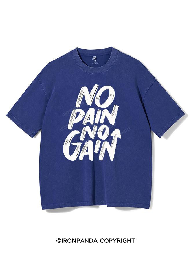 NO PAIN NO GAIN VINTAGE GYM SHIRT