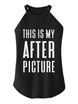 This Is My After Picture Rocker COTTON TANK