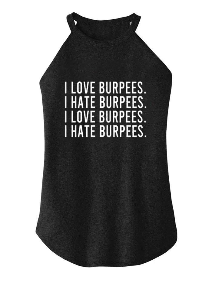 I Love Burpees TRI ROCKER COTTON TANK