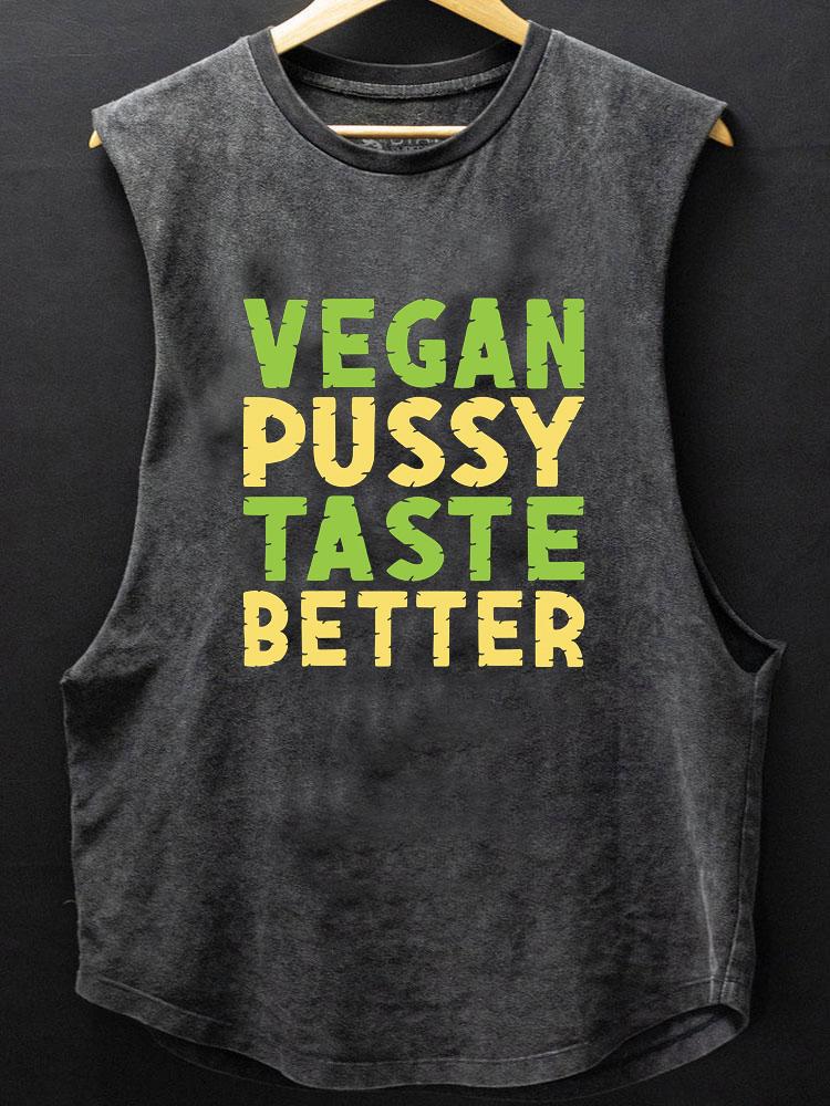 VEGAN PUSSY TASTE BETTER BOTTOM COTTON TANK