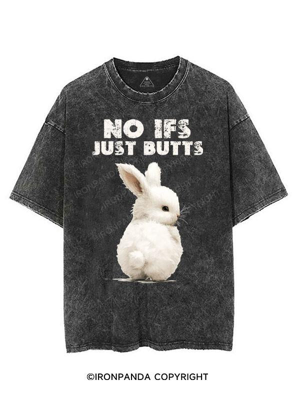 NO IFS JUST BUTTS VINTAGE GYM SHIRT