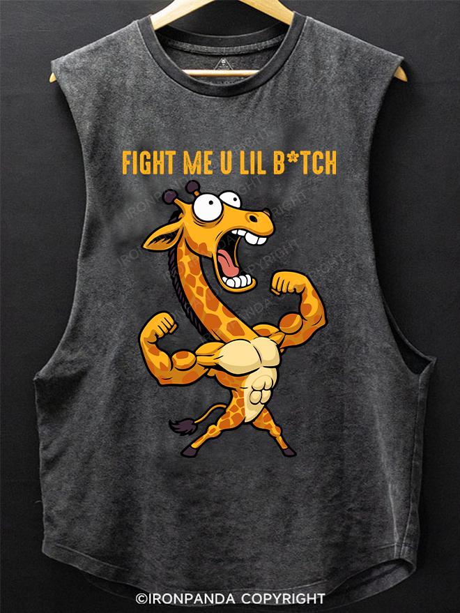 fight me u lil bitch SCOOP BOTTOM COTTON TANK
