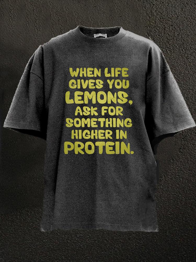 when life gives you lemons Washed Gym Shirt