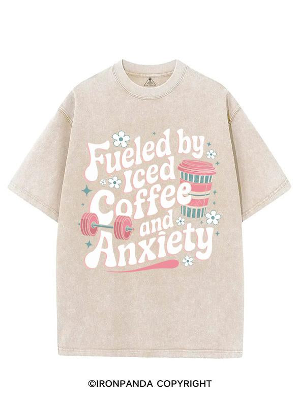 FUELED BY ICED COFFEE AND ANXIETY VINTAGE GYM SHIRT
