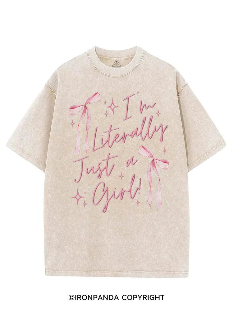 I'M LITERALLY JUST A GIRL! VINTAGE GYM SHIRT