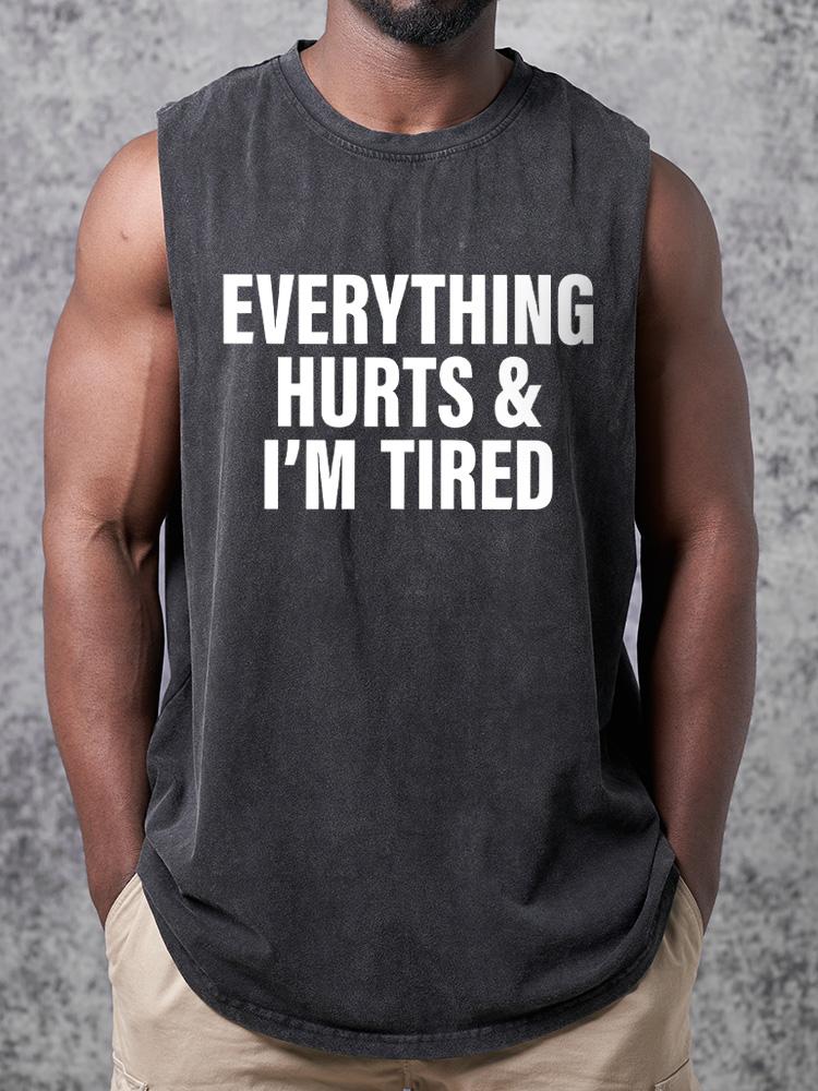everything hurts and I'm tired SCOOP BOTTOM COTTON TANK