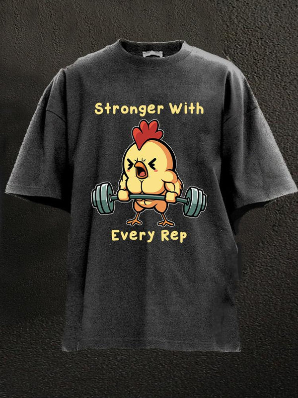 Stronger with every rep chick Washed Gym Shirt