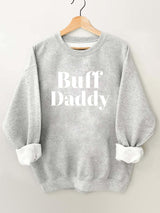 buff daddy Vintage Gym Sweatshirt