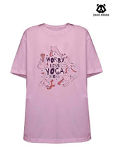 worry less yoga more Loose fit cotton  Gym T-shirt