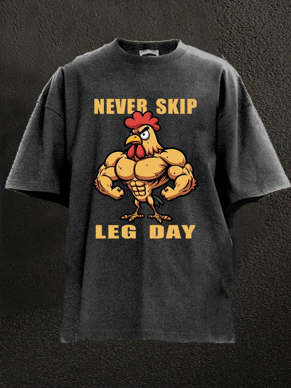 Never Skip Leg Day Washed Gym Shirt