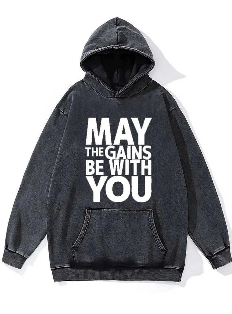 May The Gains Be With You Washed Gym Hoodie