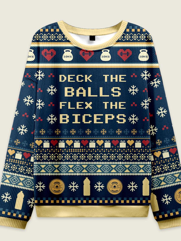 DECK THE BALLS FLEX THE BICEPS theme Ugly Sweater