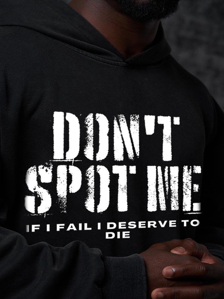 don't spot me deserve to die Washed Gym Hoodie