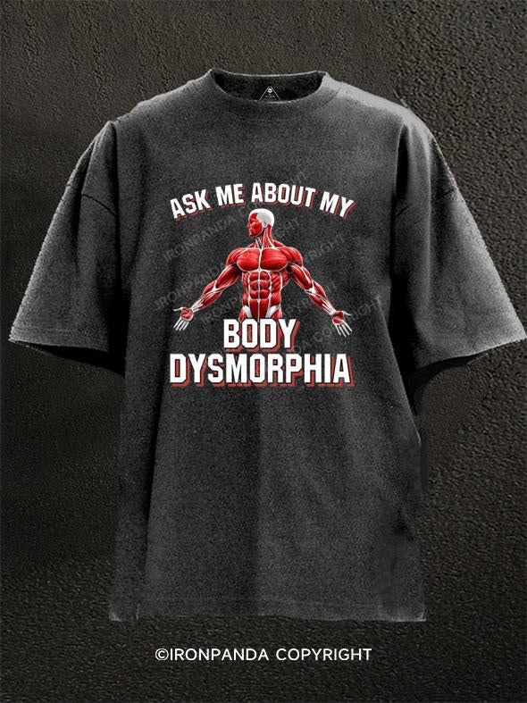 My Body Dysmorphia Washed Gym Shirt
