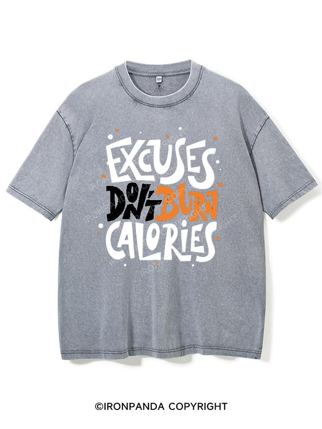 EXCUSES DON'T BURN CALORIES VINTAGE GYM SHIRT