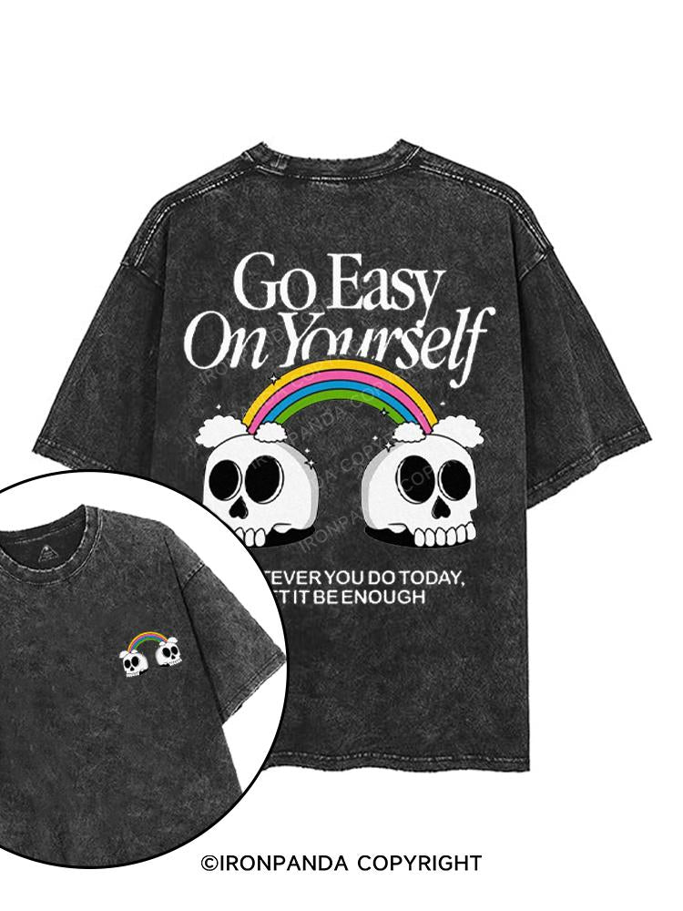 GO EASY ON YOURSELF printed Gym Shirt