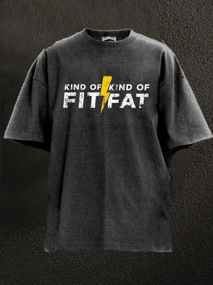 kind of fit kind of fat Washed Gym Shirt
