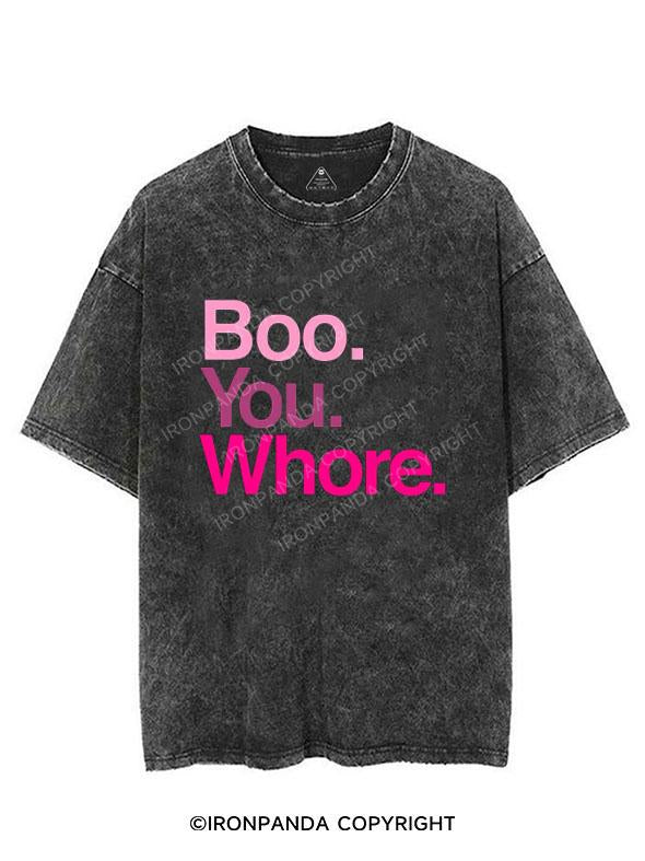 BOO YOU WHORE VINTAGE GYM SHIRT