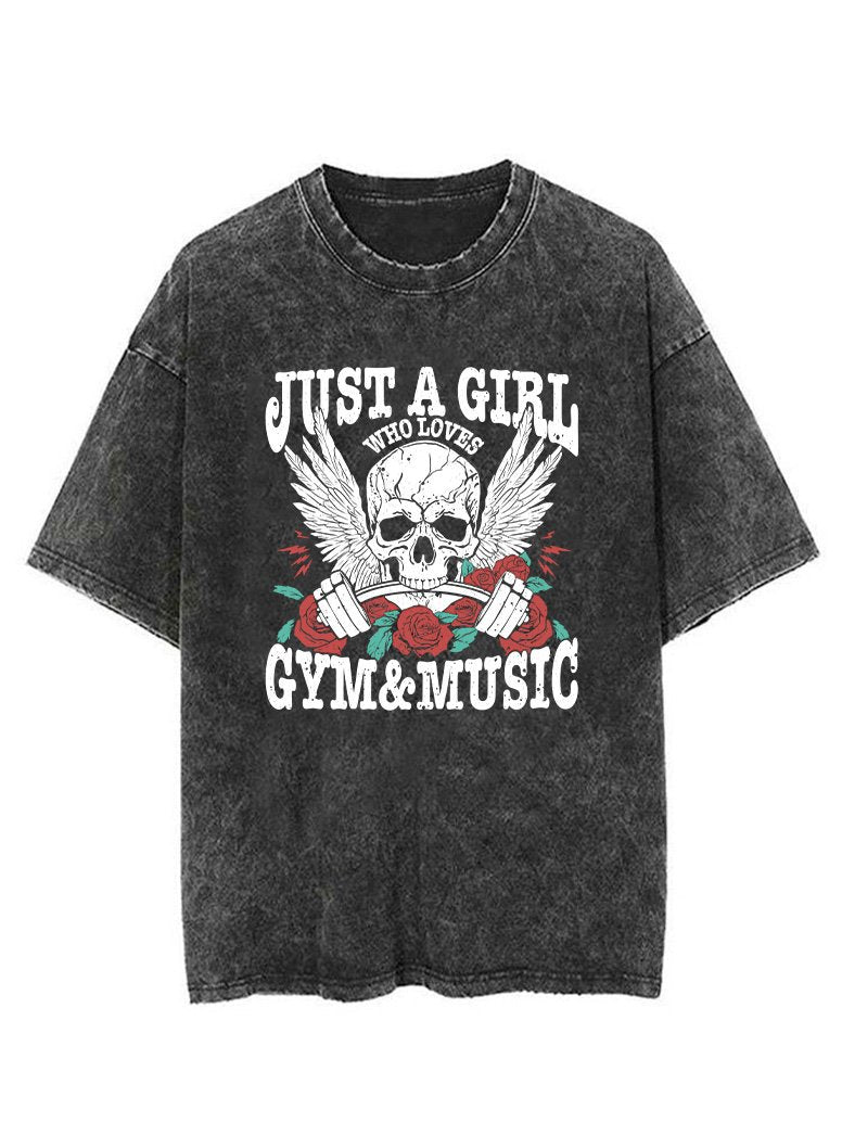 JUST A GIRL WHO LOVES GYM&MUSIC VINTAGE GYM SHIRT