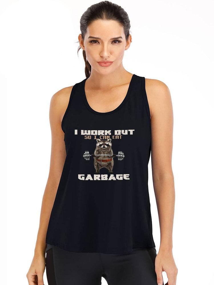 I WORK OUT SO I CAN EAT GARBAGE Cotton Gym Tank