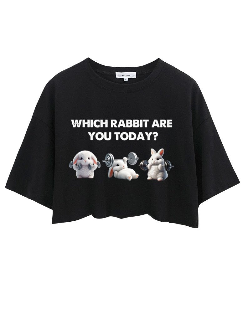 WHICH RABBIT ARE YOU TODAY CROP TOPS