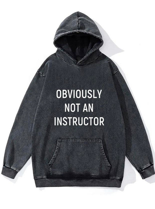 NOT AN INSTRUCTOR WASHED GYM HOODIE