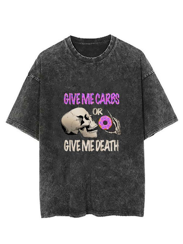 GIVE ME CARBS OR DEATH VINTAGE GYM SHIRT